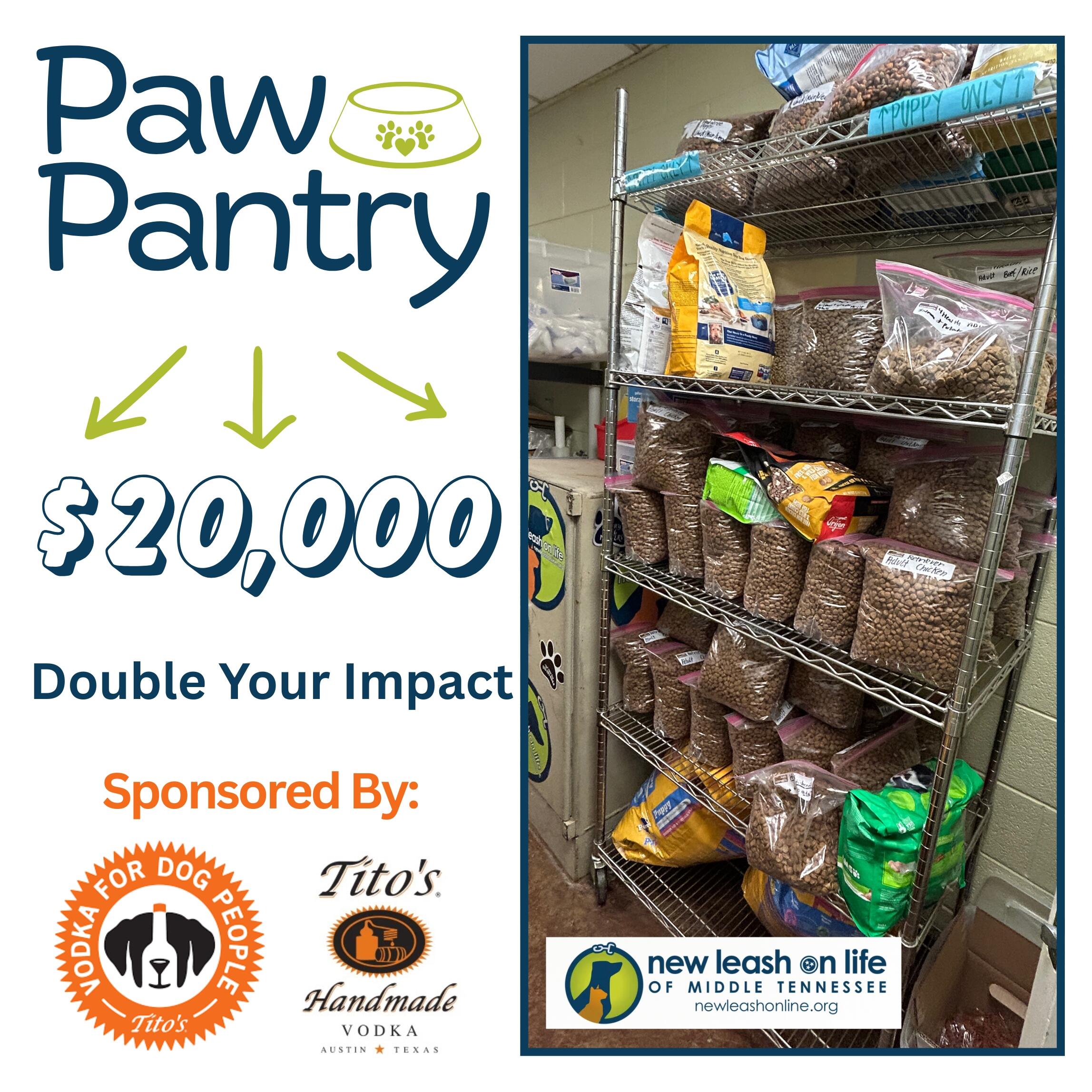 Campaign cover image for Paw Pantry Double Your Impact: Tito’s Handmade Vodka, the Vodka for Dog People, Matching Donations to the Paw Pantry