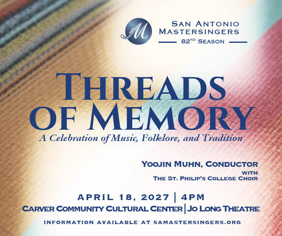 Campaign cover image for Threads of Memory presented by The San Antonio Mastersingers