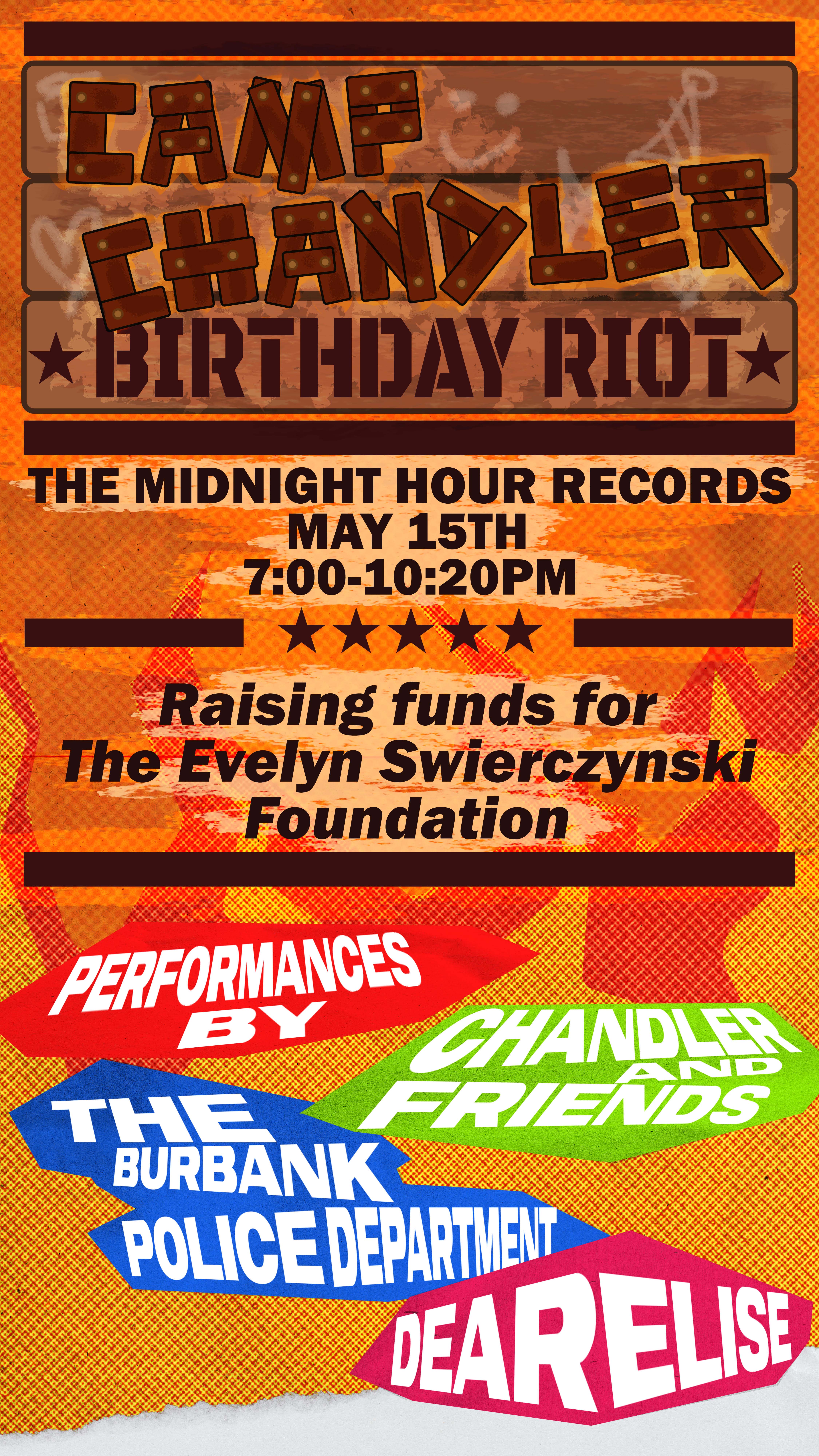 Campaign cover for Camp Chandler Birthday Riot x #TeamEvie