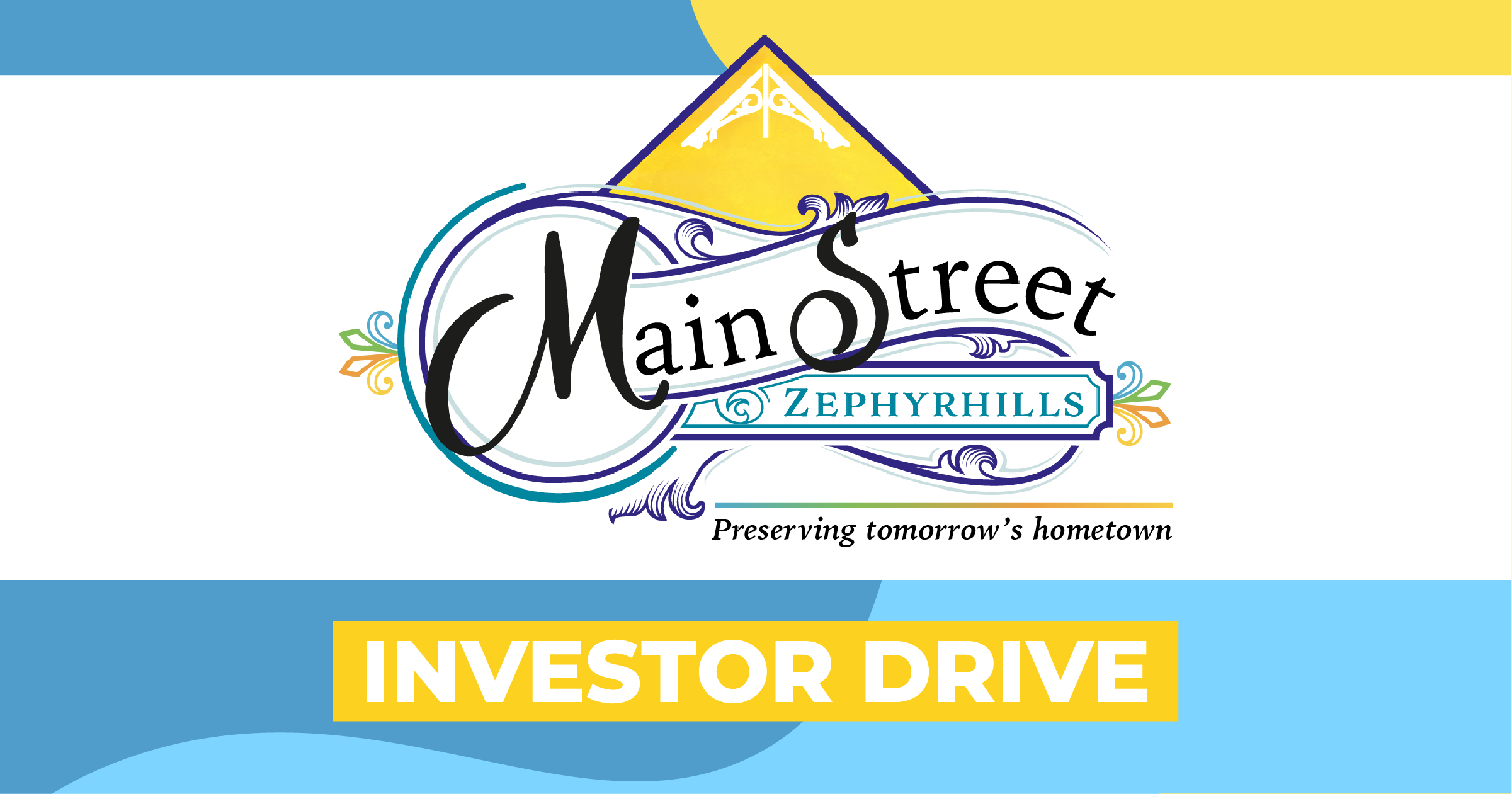 Campaign cover image for Main Street Zephyrhills Investor Drive