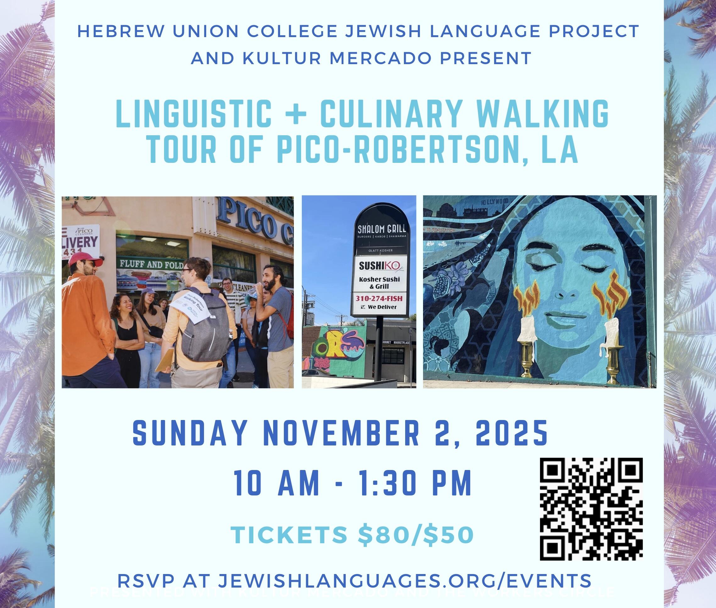 Campaign cover image for Jewish Linguistic and Culinary Walking Tour of Pico-Robertson, November 2025