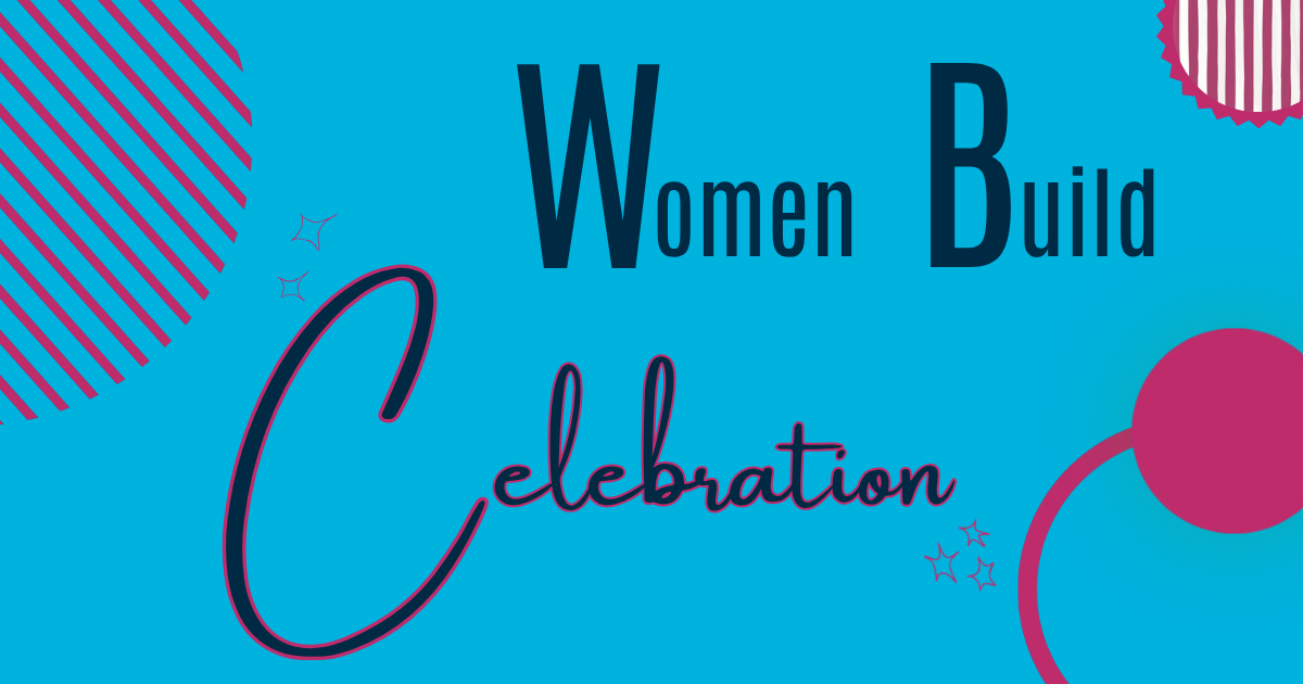 Campaign cover image for Women Build '26 Celebration