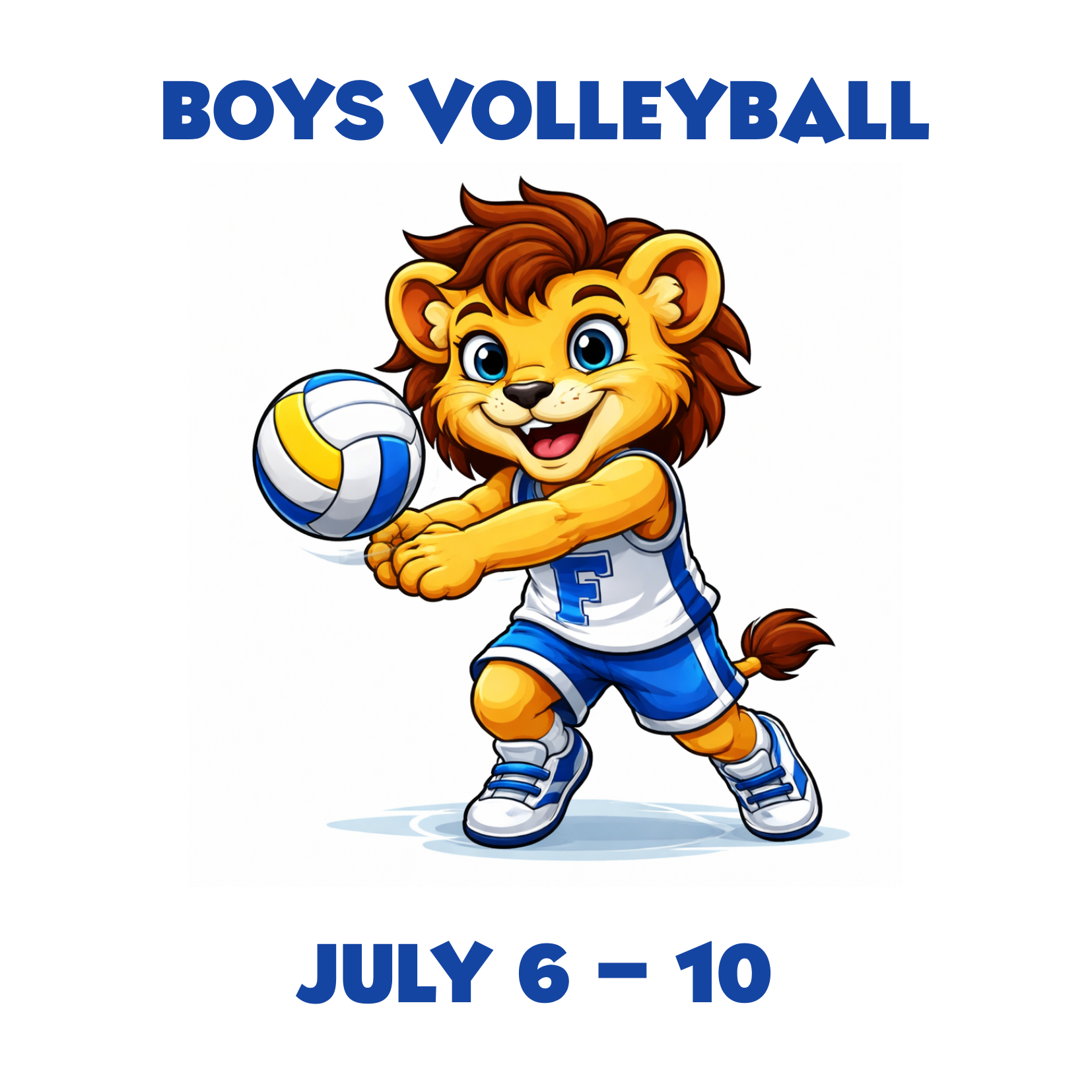 Campaign cover for July 6 - 10 • Boys Volleyball Camp @ Fairfax High School