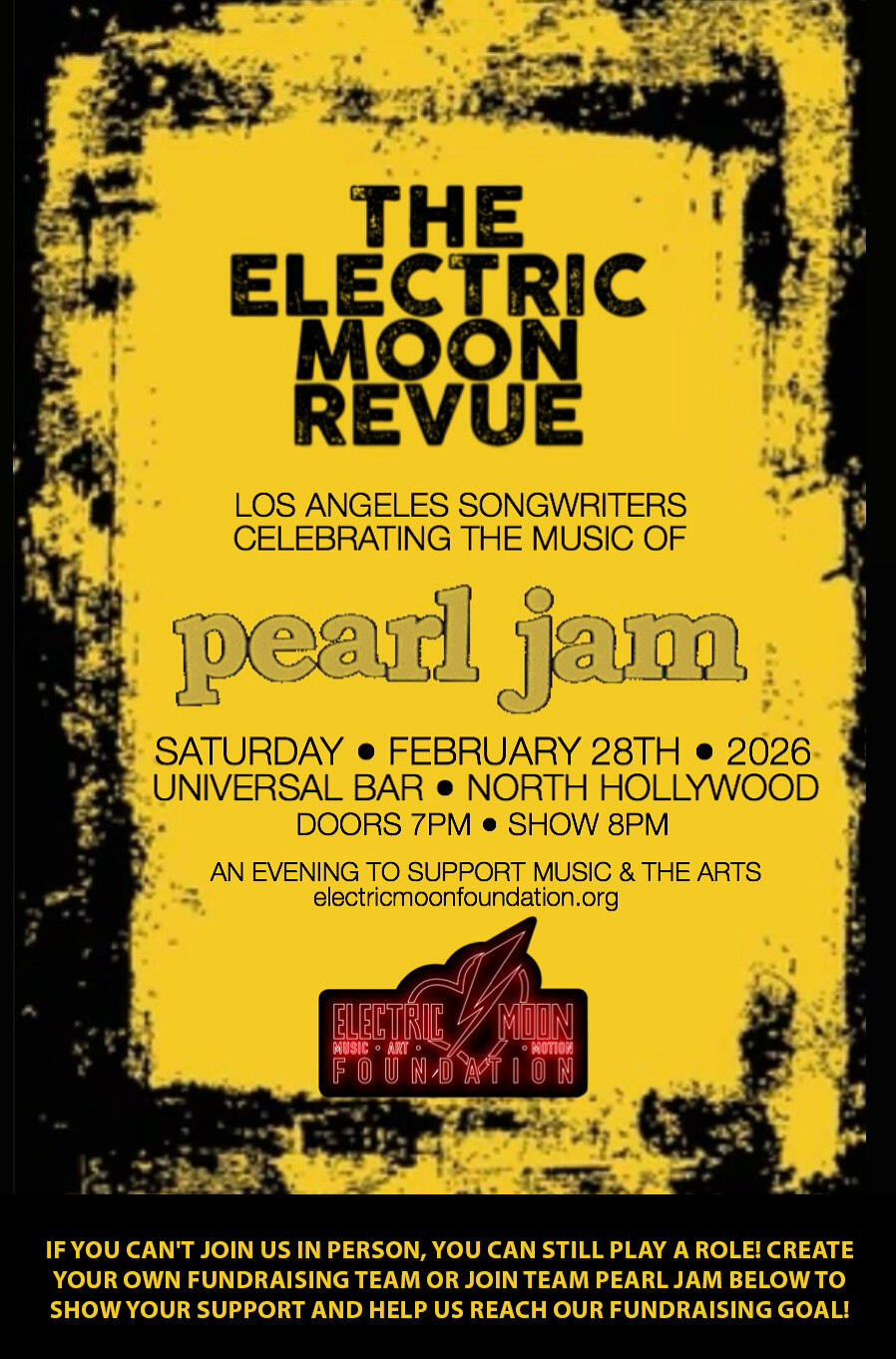 Campaign cover image for Electric Moon Foundation Presents -The Electric Moon Revue - Celebrating the Music of Pearl Jam