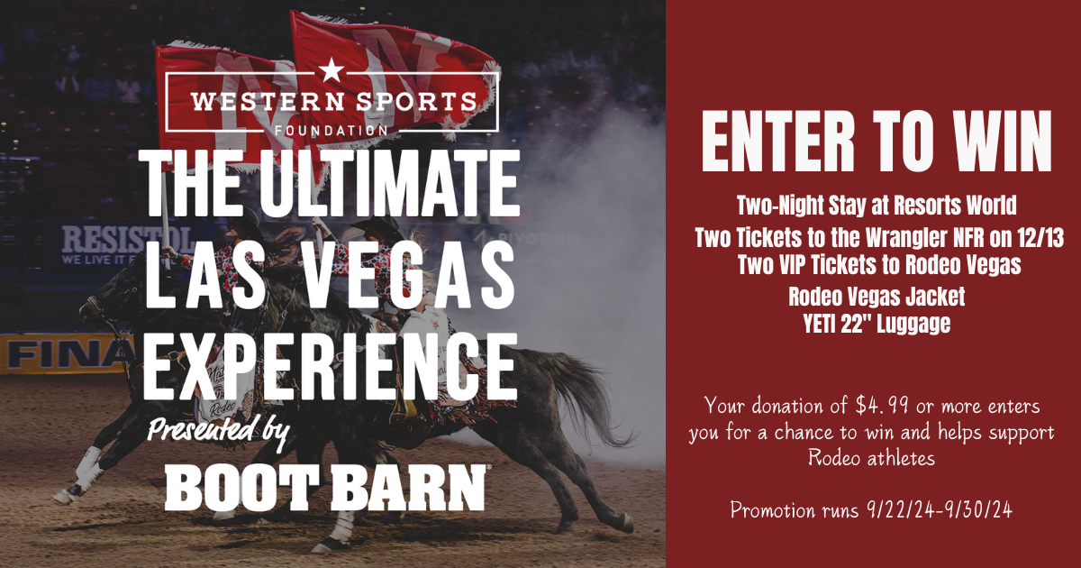 WIN! The Ultimate Las Vegas Rodeo Experience presented by Boot Barn & WSF