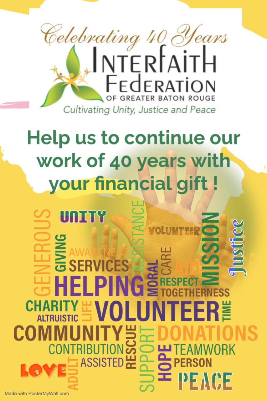 Campaign cover image for Interfaith Federation of Greater Baton Rouge 40th Anniversary Appeal