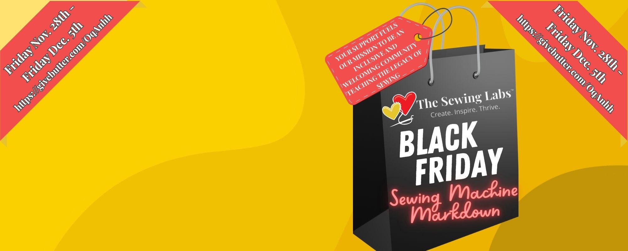 Campaign cover image for Black Friday Sewing Machine Markdown!