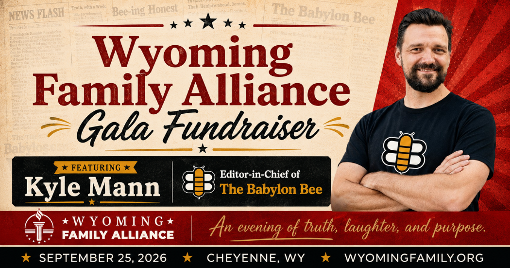 Campaign cover image for Wyoming Family Alliance Gala
