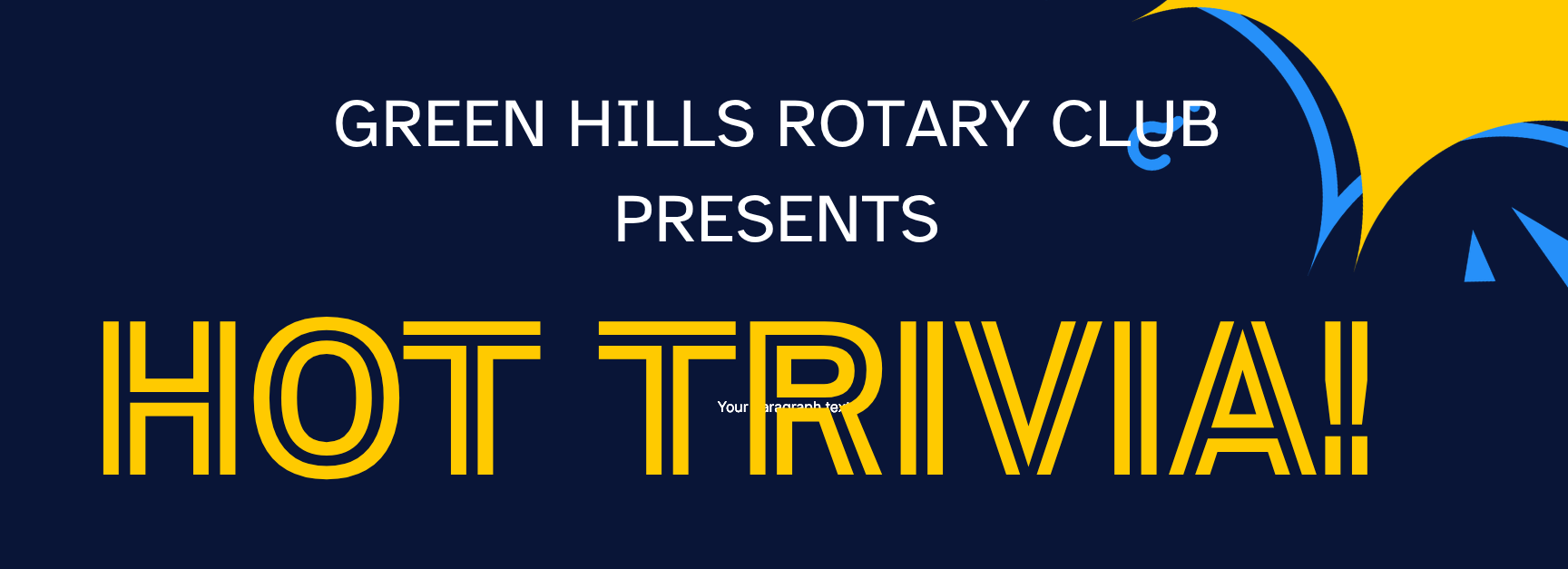 Campaign cover image for Green Hills Rotary Club Hot Trivia Game Night and Silent Auction
