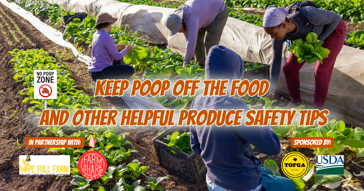Campaign cover image for Keep Poop Off The Food and Other Helpful Produce Safety Tips