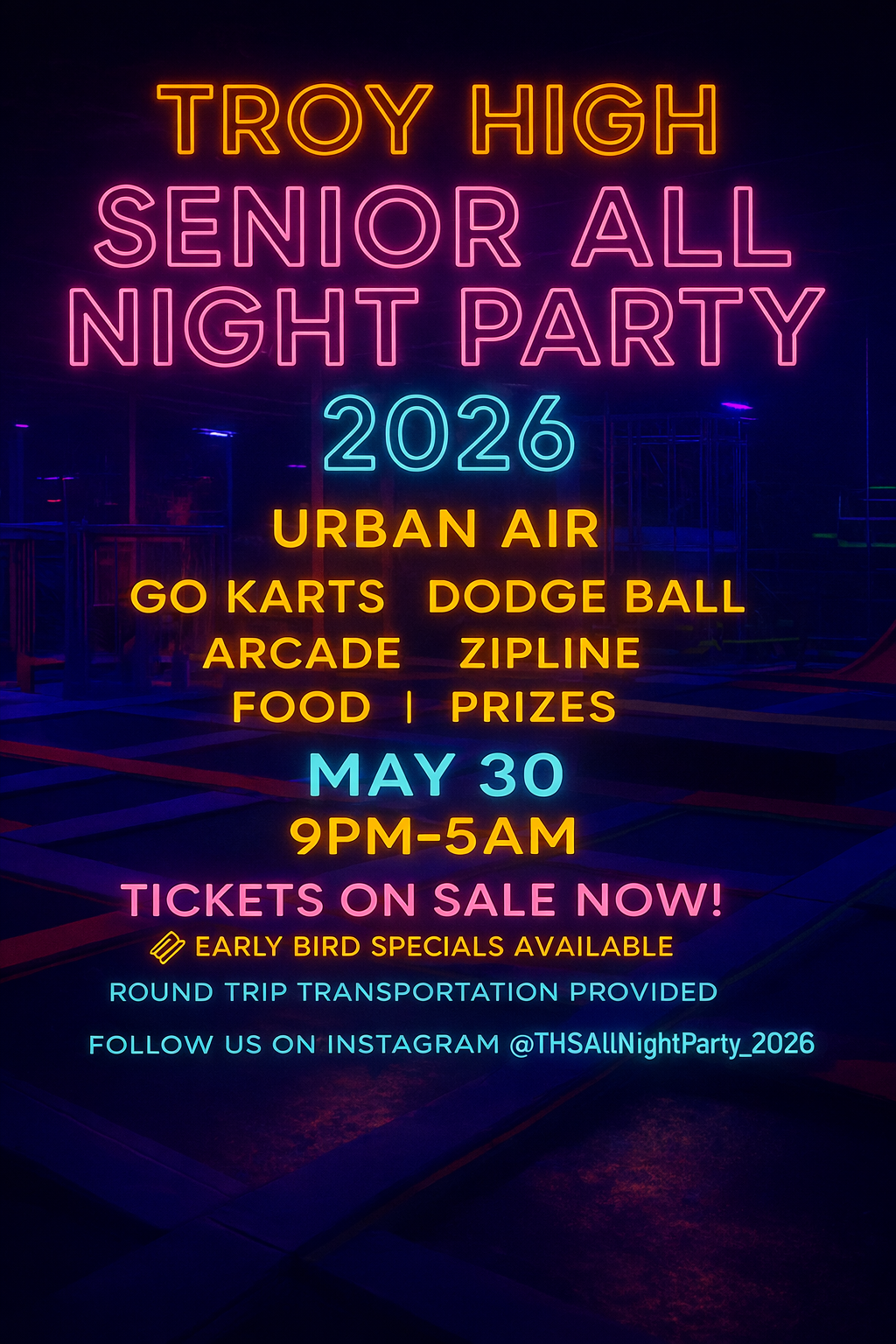 Campaign cover image for 2026 Troy High School All-Night Party