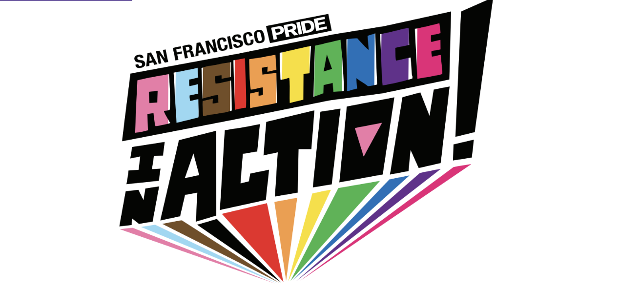 Campaign cover image for Resistance in Action! SF Pride 2026