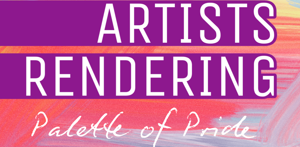 Campaign cover image for Artists Rendering: Palette of Pride