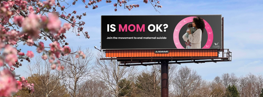 Campaign cover image for 2026 is MOM ok? Maternal Suicide Prevention
