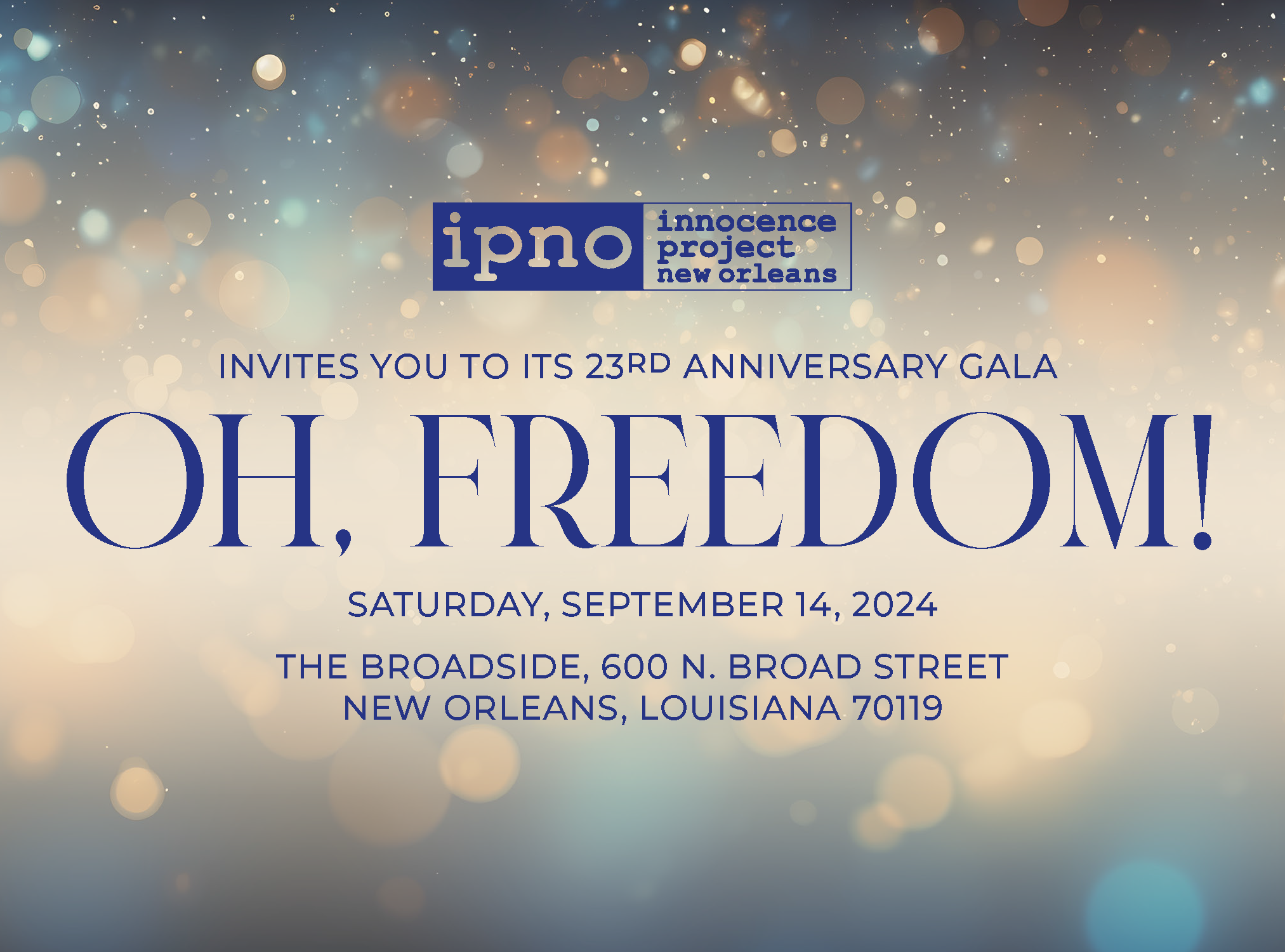 Campaign cover image for IPNO's 23rd Anniversary "Oh, Freedom!" Gala
