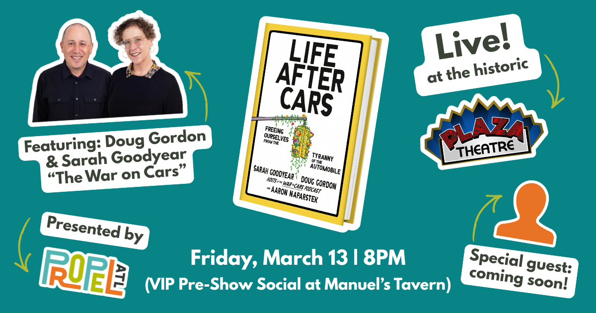 Campaign cover image for Life After Cars LIVE: Presented by Propel ATL