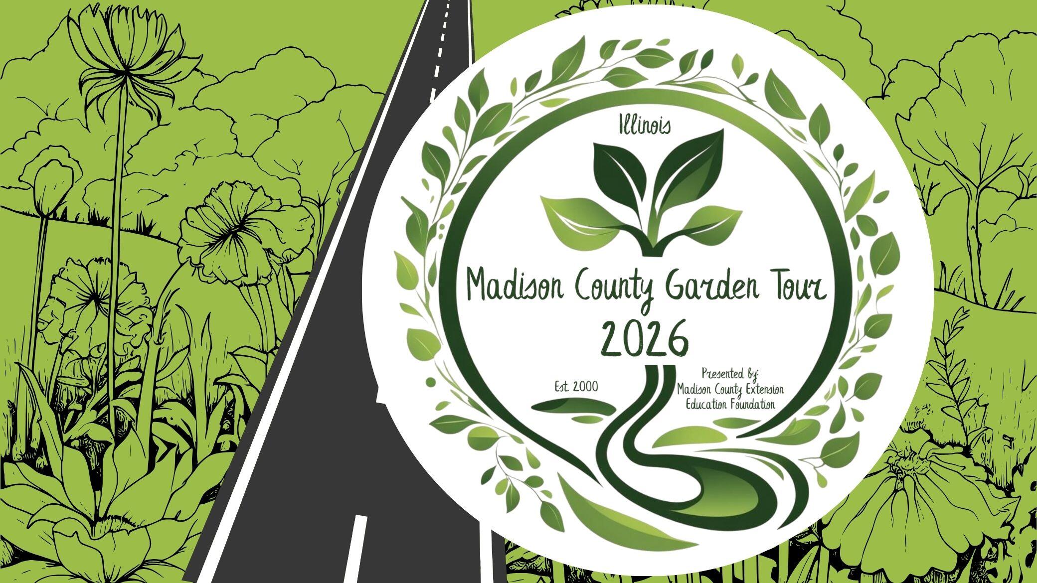 Campaign cover image for Madison County Garden Tour 2026