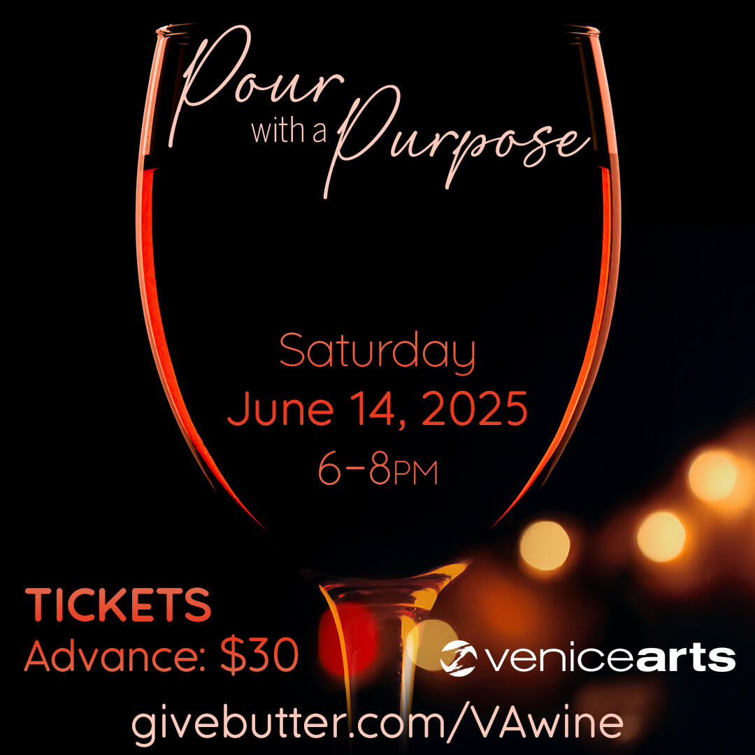Campaign cover image for Pour with a Purpose - Venice Arts Wine Tasting Event