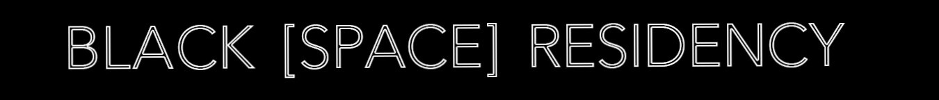Campaign cover image for Black Space Residency