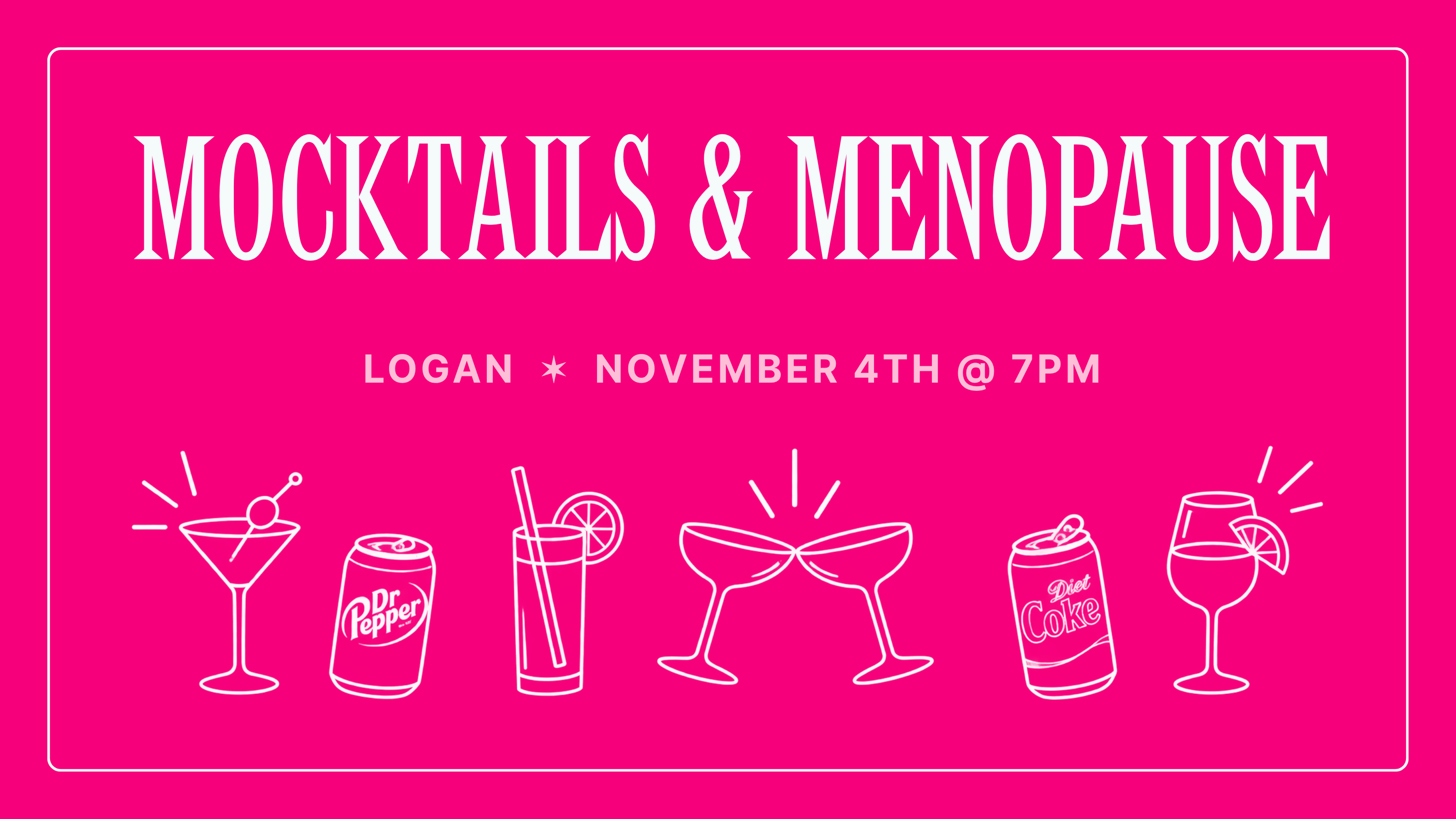 Campaign cover image for Mocktails & Menopause in Logan