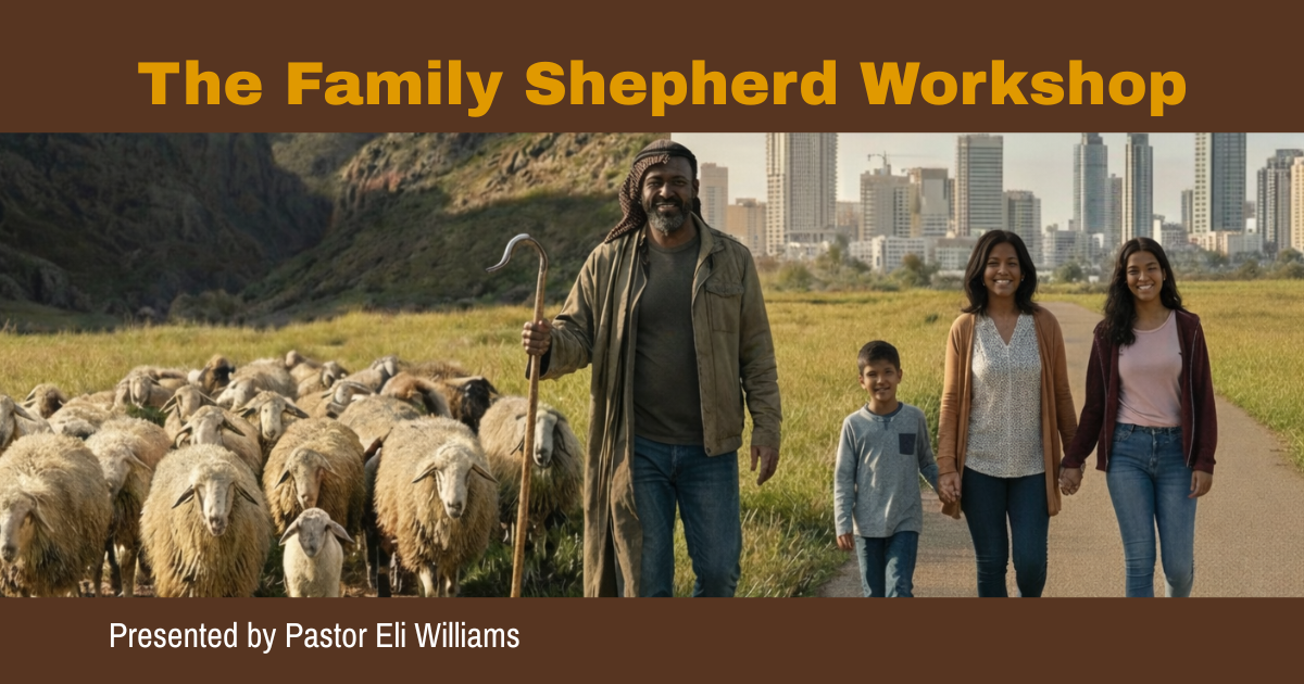 Campaign cover image for The Family Shepherd Workshop - Saturday, July 25th