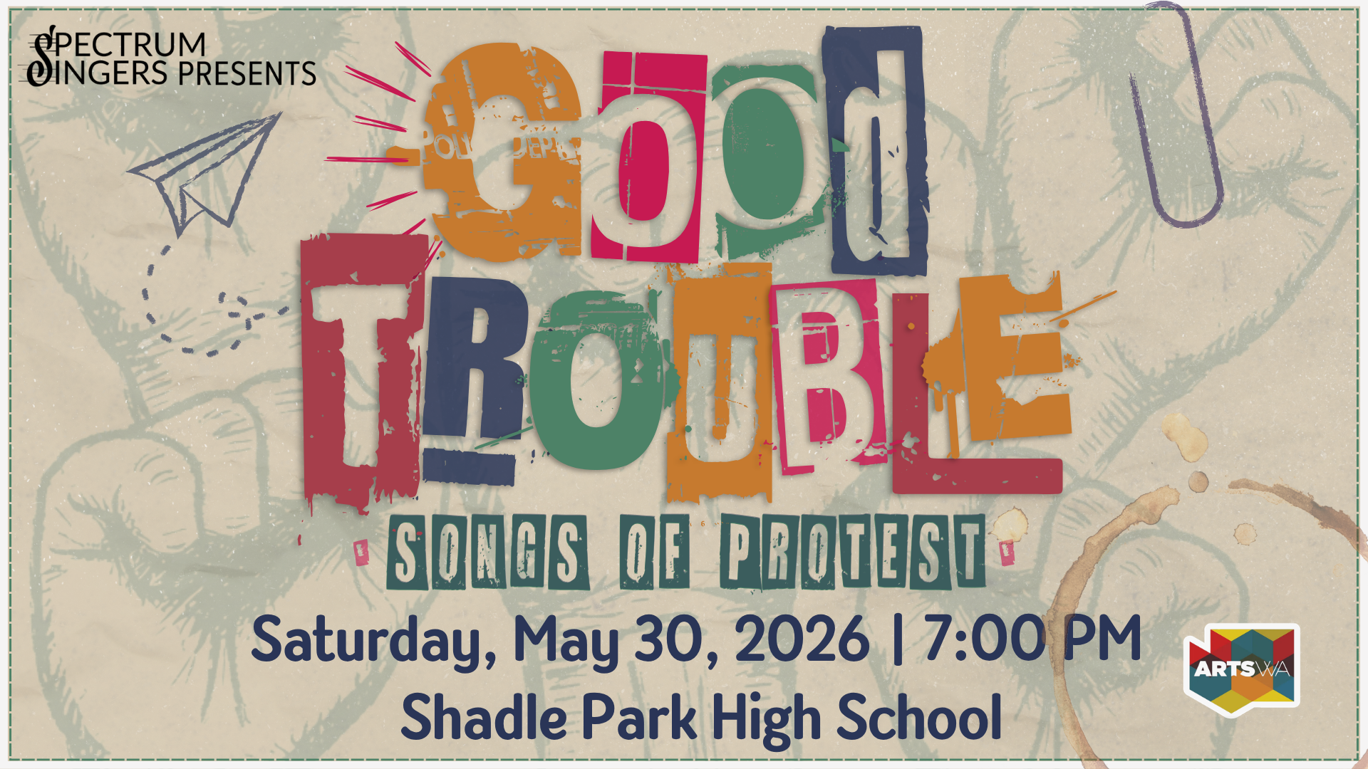 Campaign cover image for Spectrum Singers Presents: Good Trouble - Songs of Protest