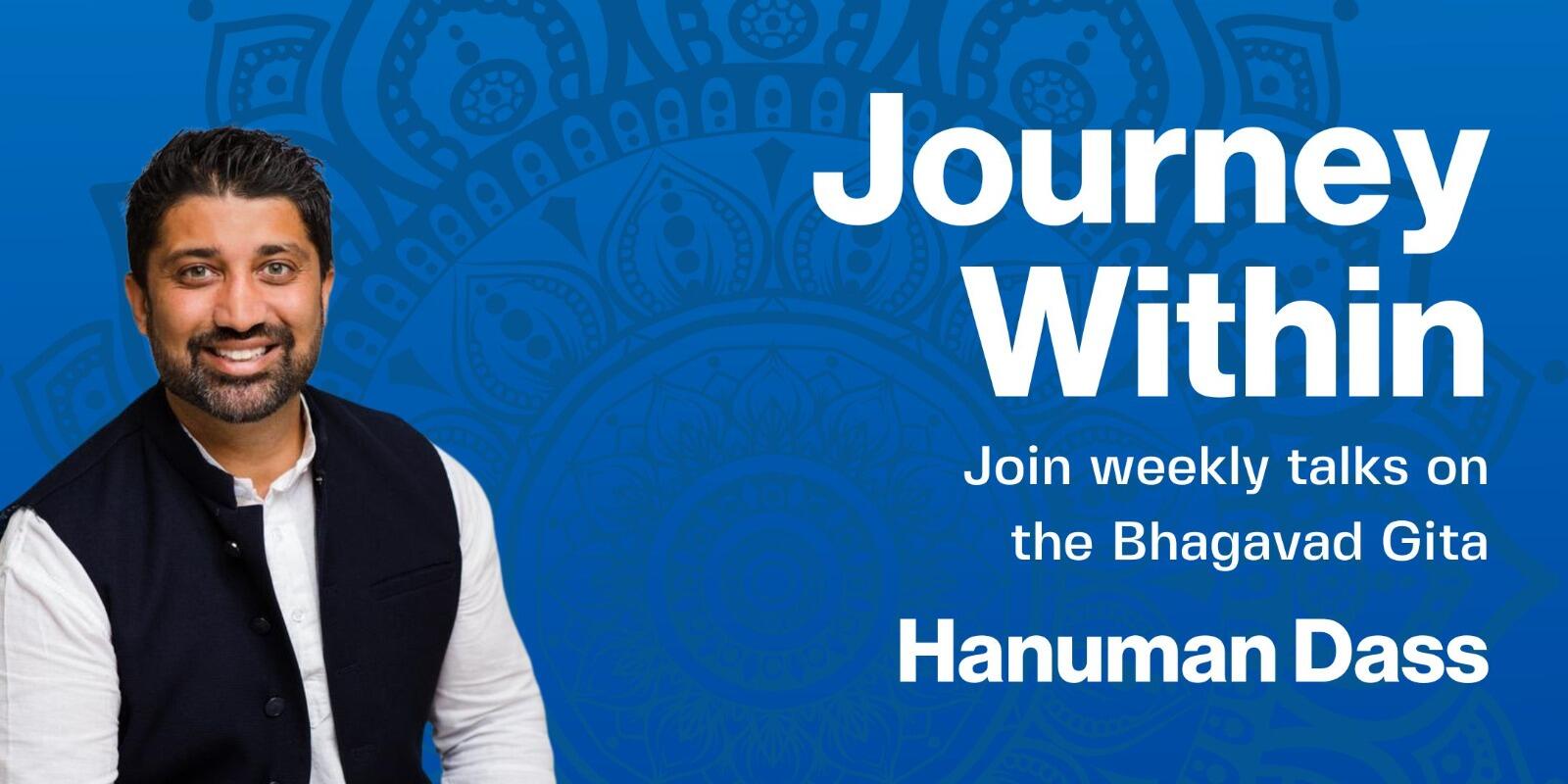 Campaign cover image for Weekly Talks on the Bhagavad Gita by Hanuman Dass