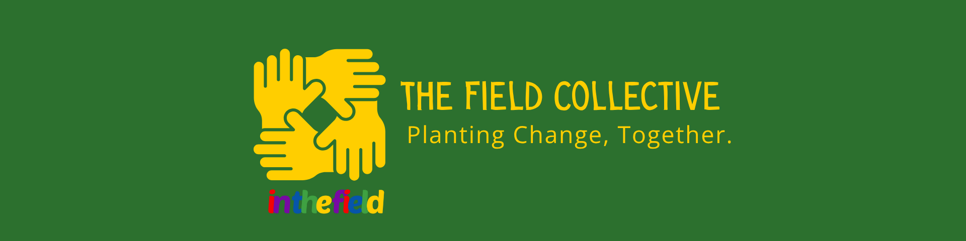 Campaign cover for The Field Collective