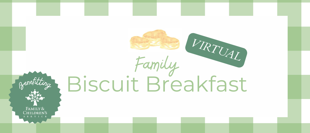 Campaign cover image for F&CS Family Biscuit Breakfast 2025