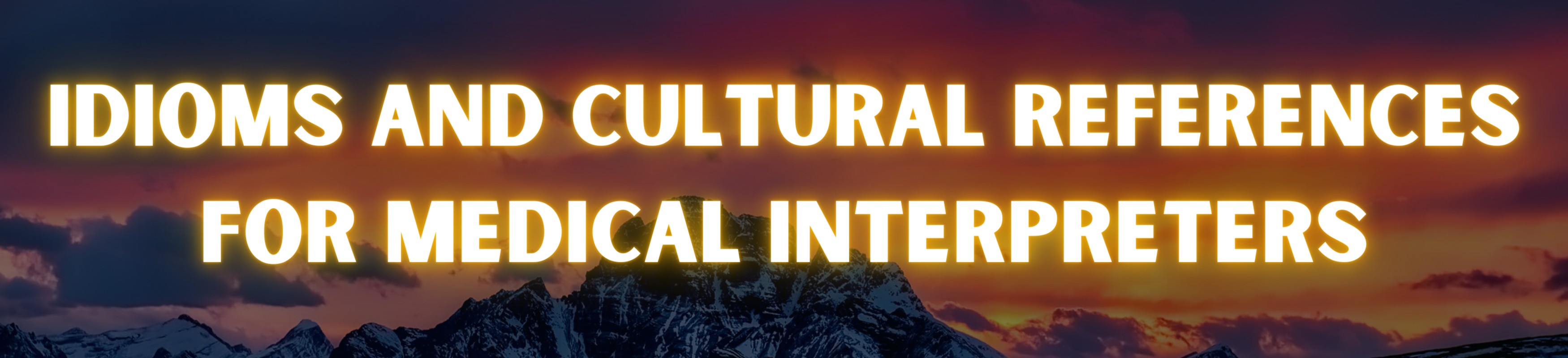 Campaign cover image for Idioms & Cultural References for Medical Interpreters