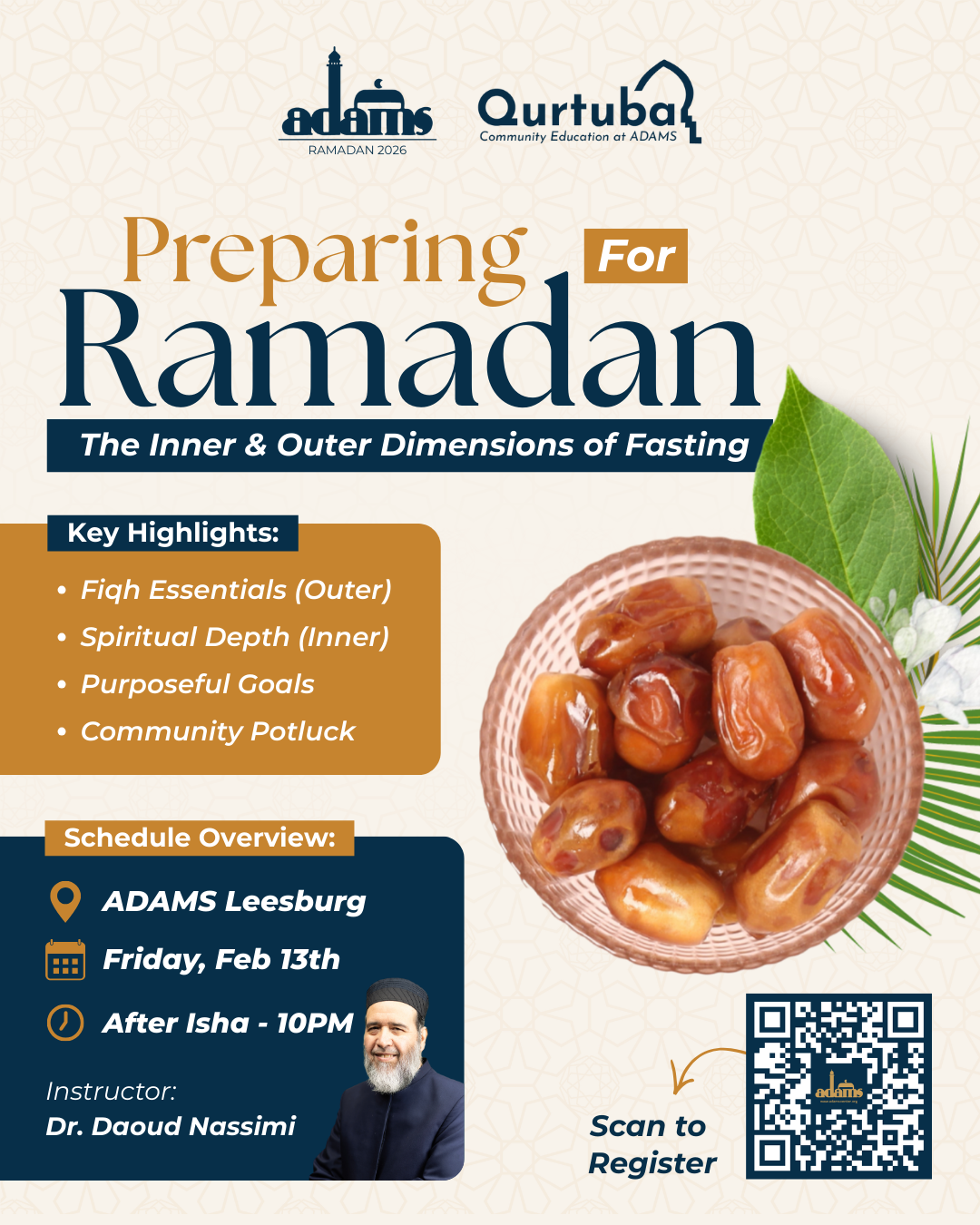 Campaign cover image for Preparing for Ramadan: The Inner & Outer Dimensions of Fasting (ADAMS Leesburg)