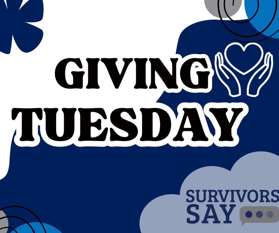Campaign cover image for Survivors Say Giving Tuesday Matching Campaign