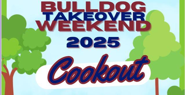 Campaign cover image for Bulldog Takeover Weekend 2025 Cookout