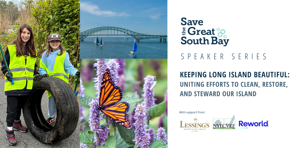 Campaign cover image for Speaker Series: Keeping Long Island Beautiful