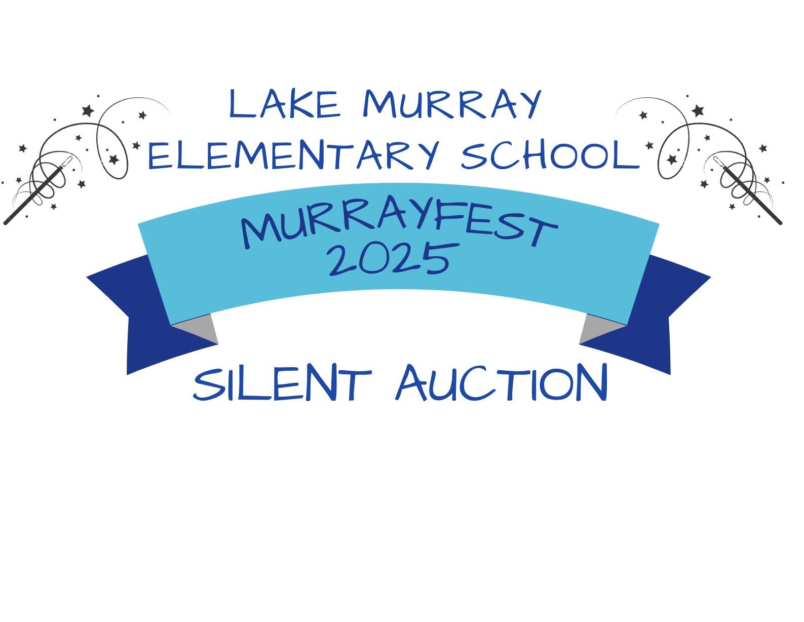 Campaign cover image for MurrayFest 2025 Silent Auction