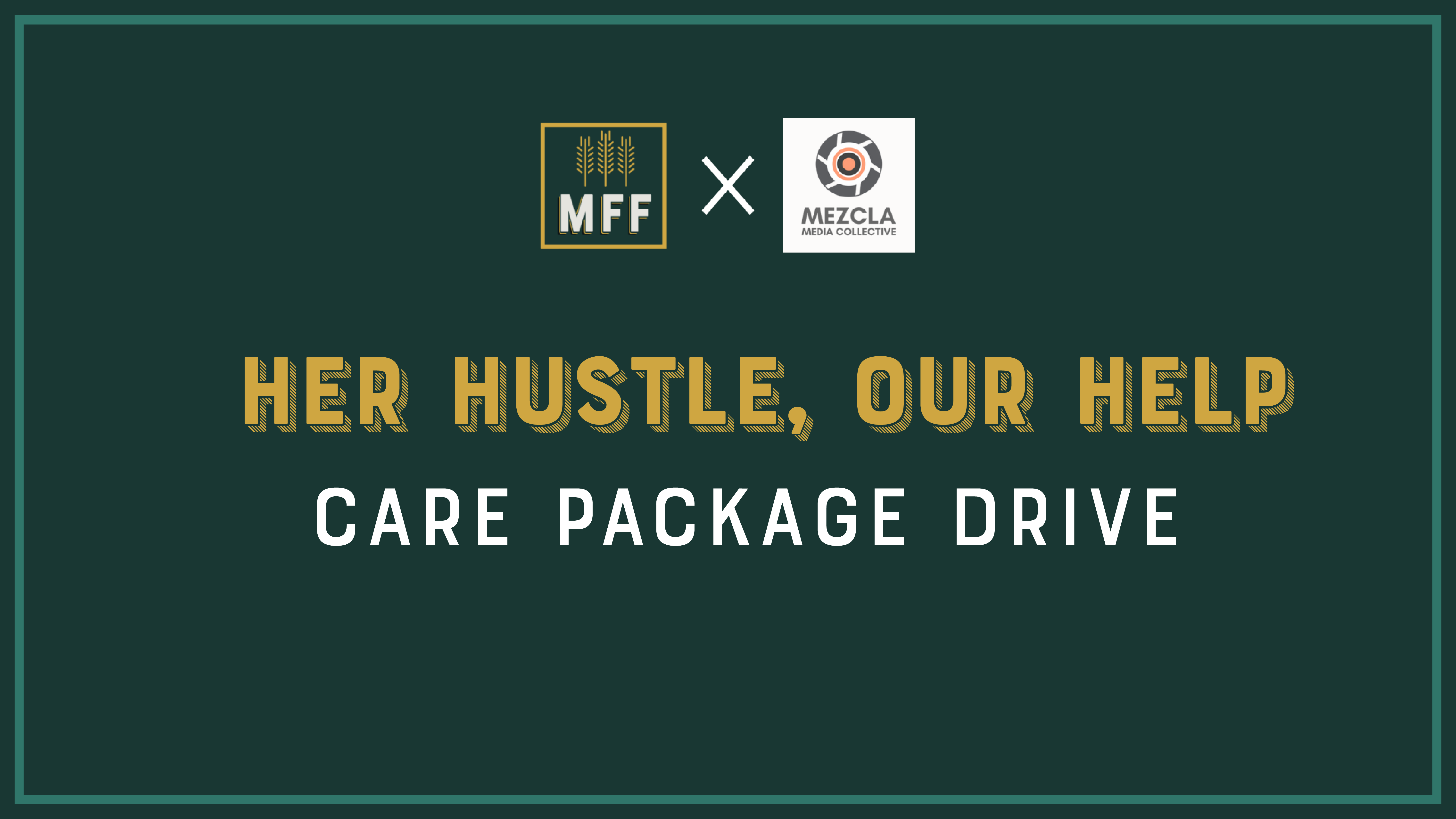 Campaign cover image for Her Hustle, Our Help: Care Package Drive