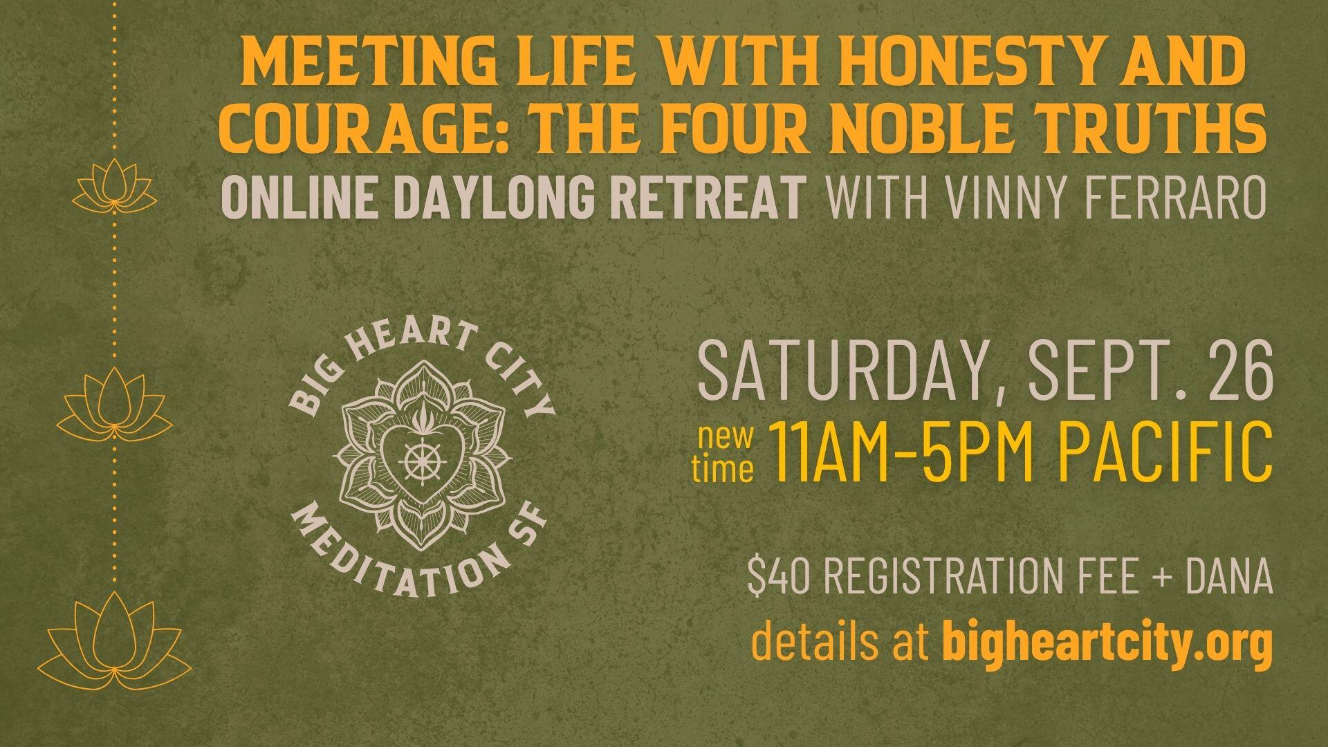Campaign cover image for Meeting Life with Honesty and Courage: The Four Noble Truths