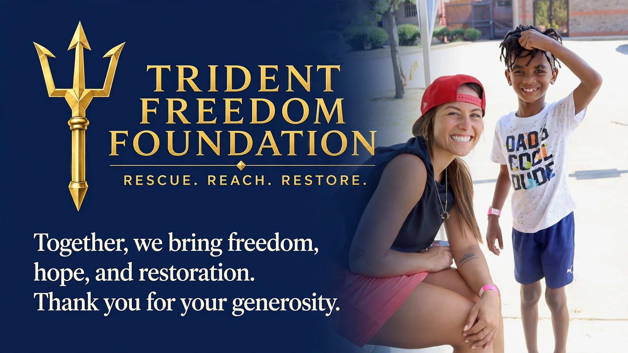 Campaign cover for Trident Freedom Foundation