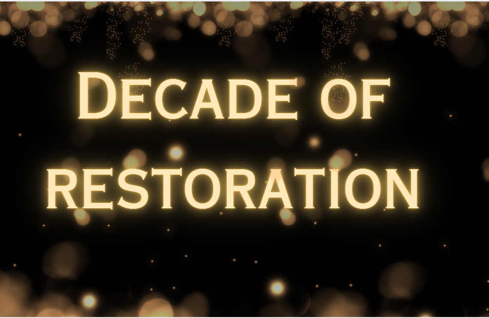 Campaign cover image for A Decade of Restoration Gala