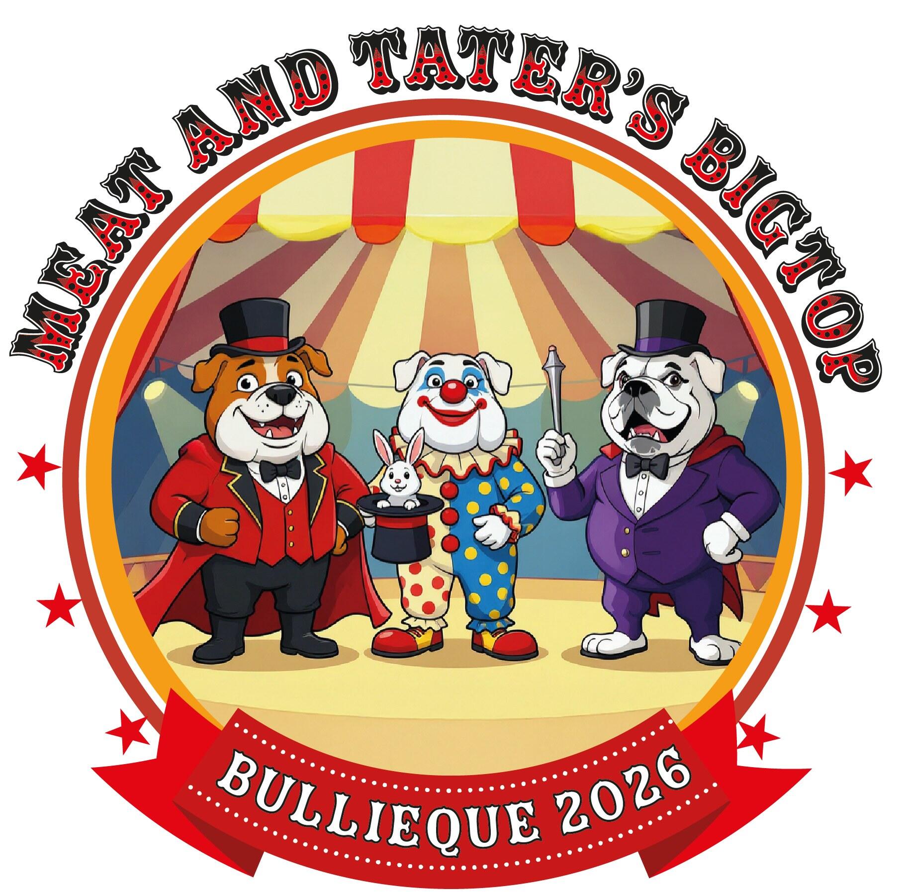 Campaign cover image for Big Top Bullie Que Registrations!