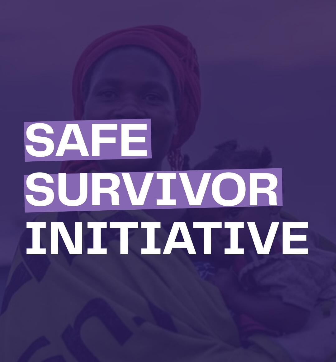Campaign cover image for Safe Survivor Initiative