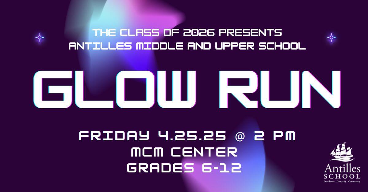 Campaign cover image for Antilles School Glow Run 2025