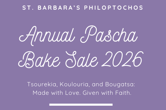 Campaign cover image for St. Barbara’s Philoptochos Pascha Bake Sale