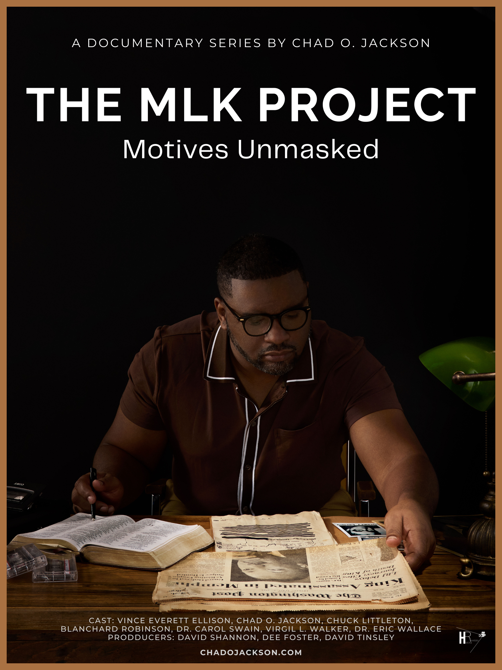 Campaign cover image for The MLK Project: Motives Unmasked