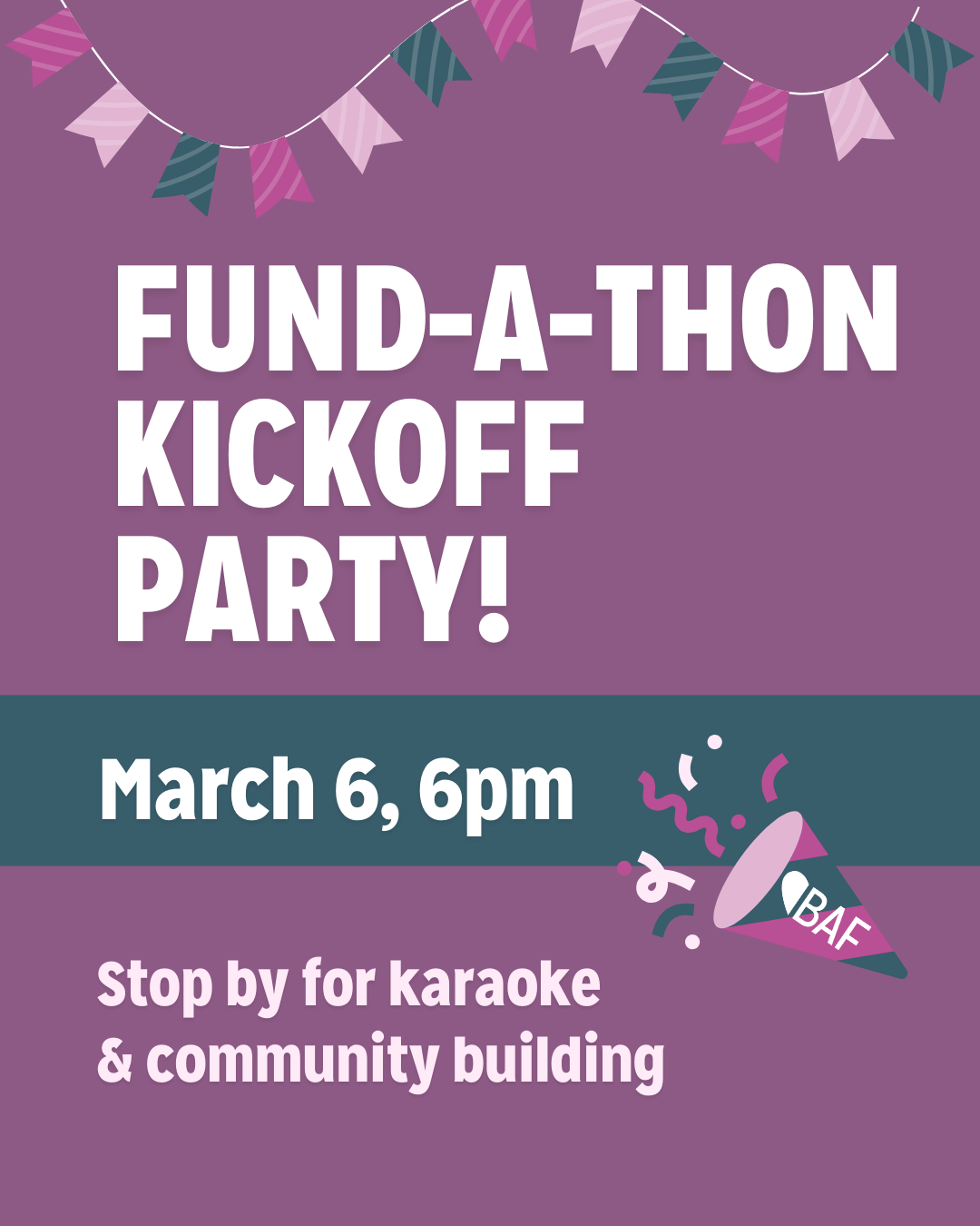 Campaign cover image for BAF Fund-a-Thon Kickoff Event