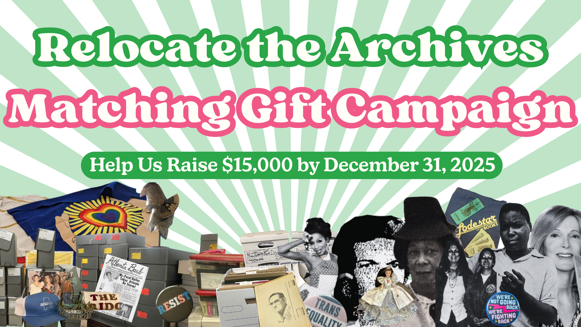 Campaign cover image for Relocate the Archives Matching Gift Campaign