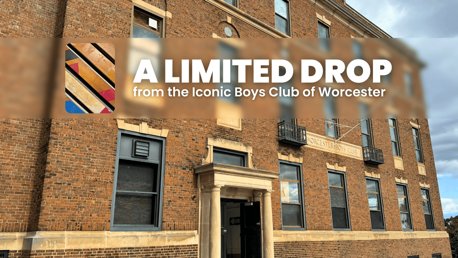 Campaign cover image for Own a Piece of Worcester History