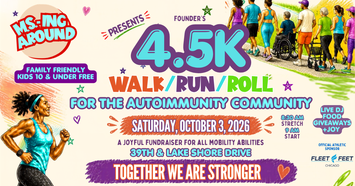 Campaign cover image for MS-ing Around Founders 4.5K Walk/Run/Roll