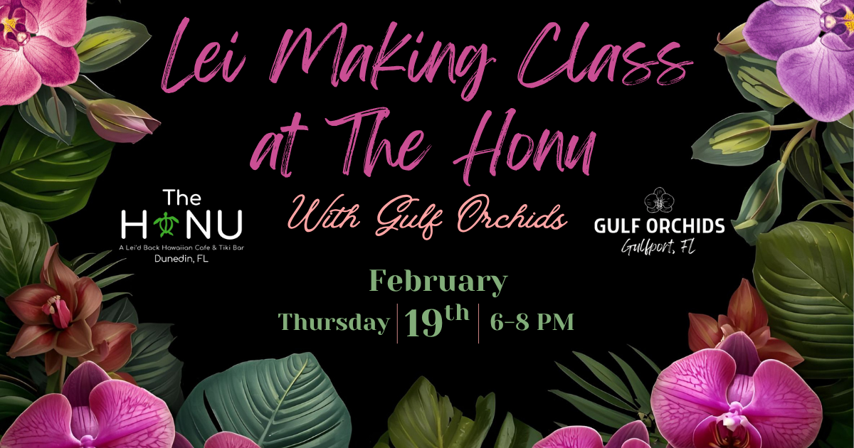 Campaign cover image for Lei Making Class @ The Honu with Gulf Orchids