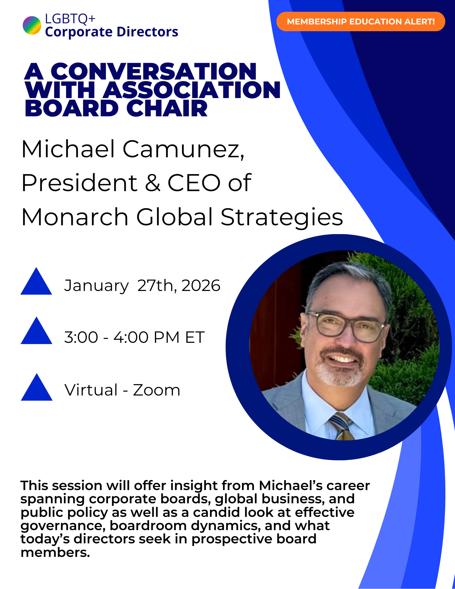 Campaign cover image for Association of LGBTQ+ Corporate Directors Webinar: A Conversation with LGBTQ+ Directors Association Board Chair Michael Camuñez
